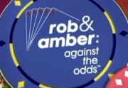 Rob & Amber: Against The Odds